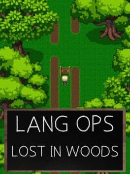 Lang Ops: Lost in Woods